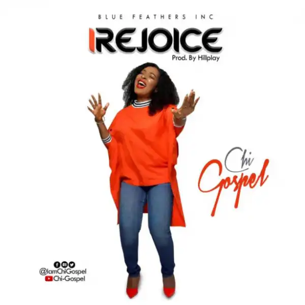 Chi-Gospel - iRejoice (Birthday Song)